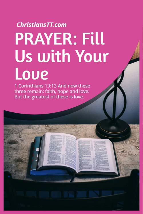 PRAYER: Fill Us with Your Love
