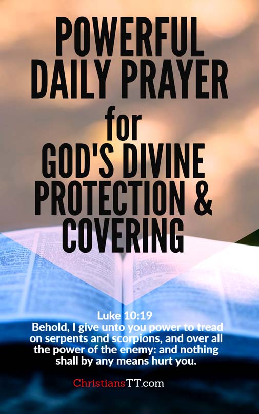 Powerful daily prayer for God's divine protection and covering