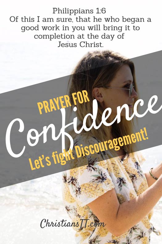 A PRAYER of CONFIDENCE.. Let's fight Discouragement!
