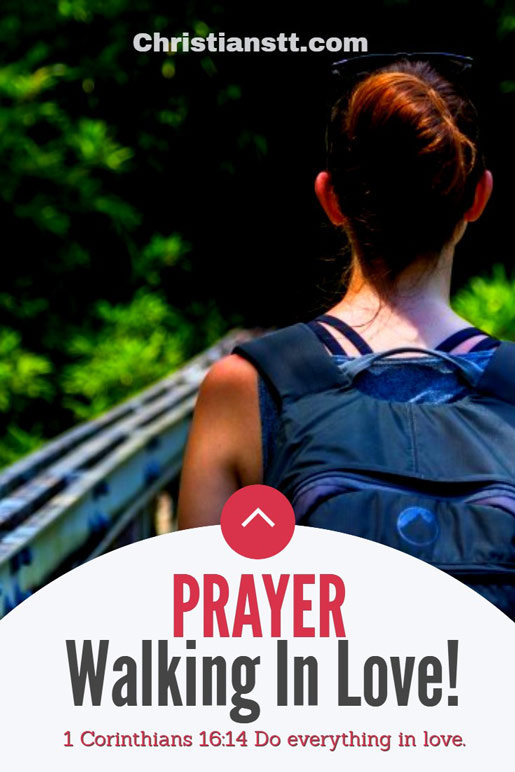 Prayer - Walking In God's Love