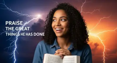 Morning Prayer of Praise The Great Things He Has Done