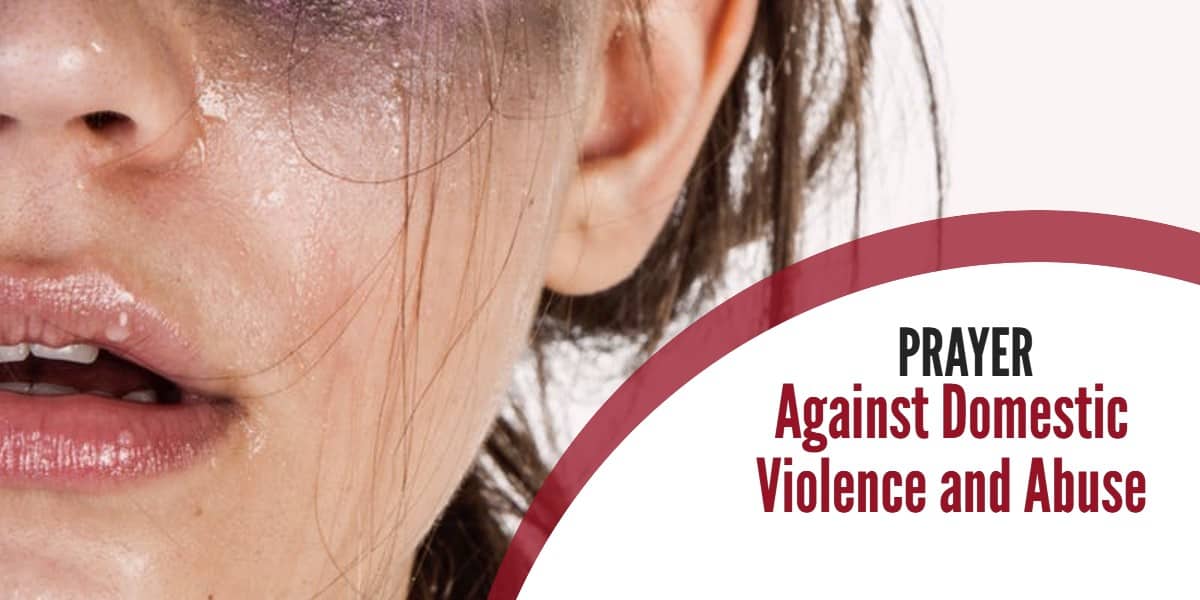 Prayer Against Domestic Violence and Abuse