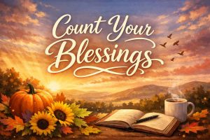 Prayer – Count Your Blessings