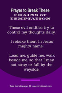Prayer to break these chains of temptation