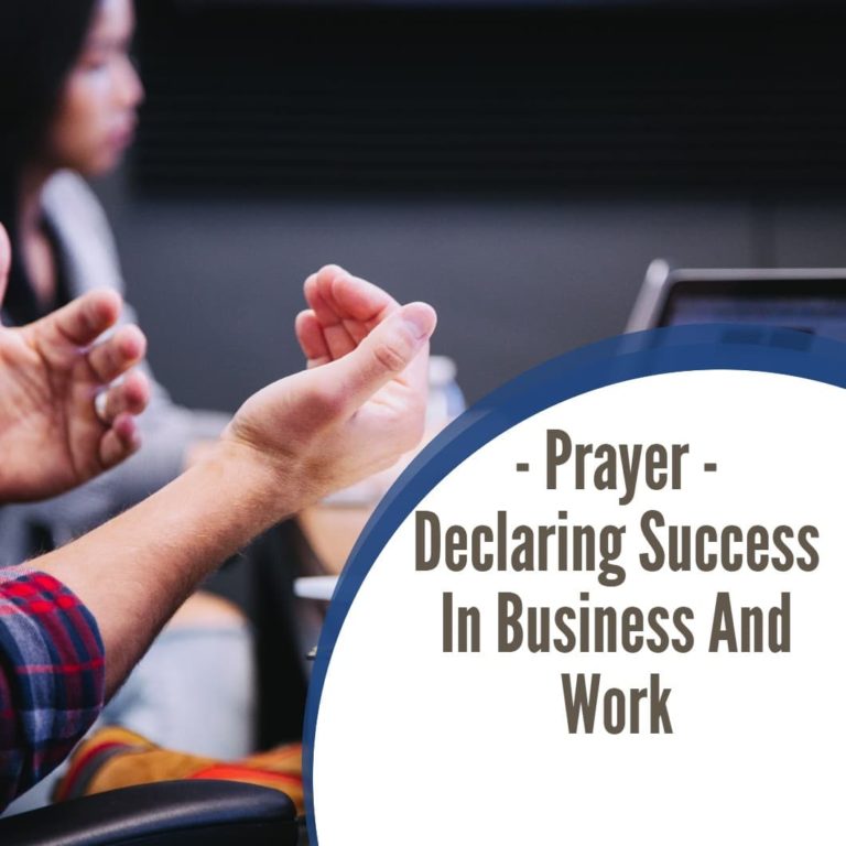 Prayer – Declaring Success In Business And Work
