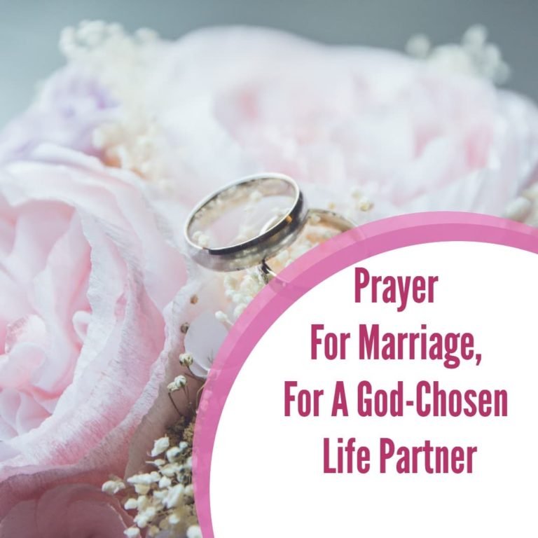 Prayer For A God-Chosen Life Partner, For Marriage - ChristiansTT