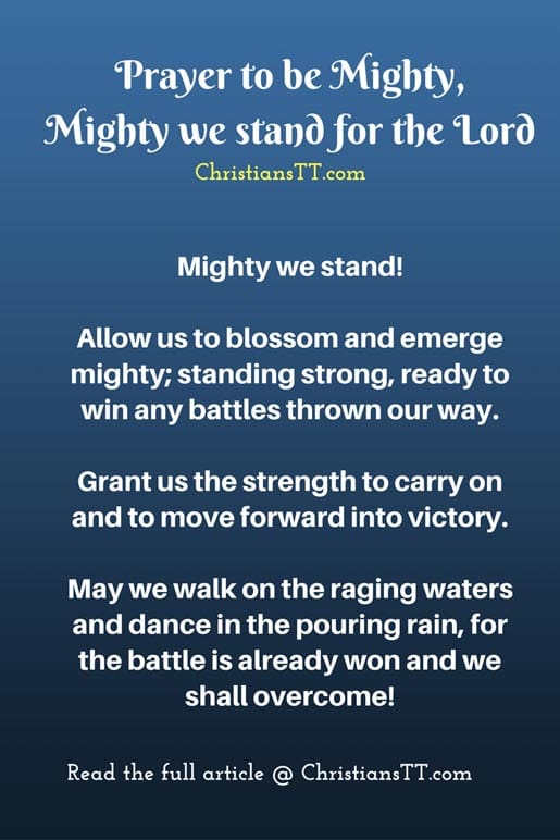 Prayer to be Mighty, Mighty we stand for the Lord