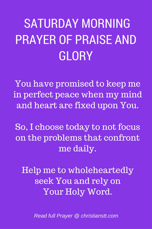 Saturday Morning Prayer of Praise and Glory