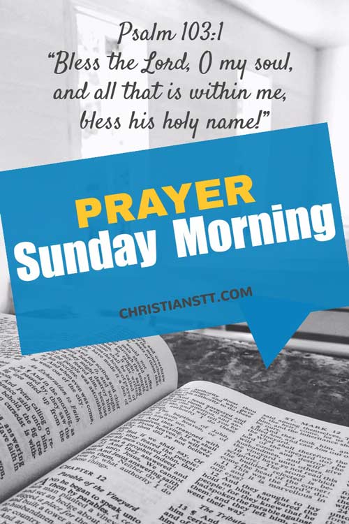 Sunday Prayer - Morning Prayer of Gratitude & Blessings