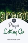 Prayer: Letting Go - ChristiansTT