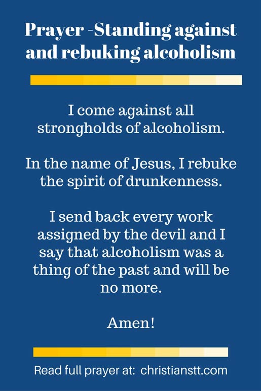 Prayer -Standing against and rebuking alcoholism