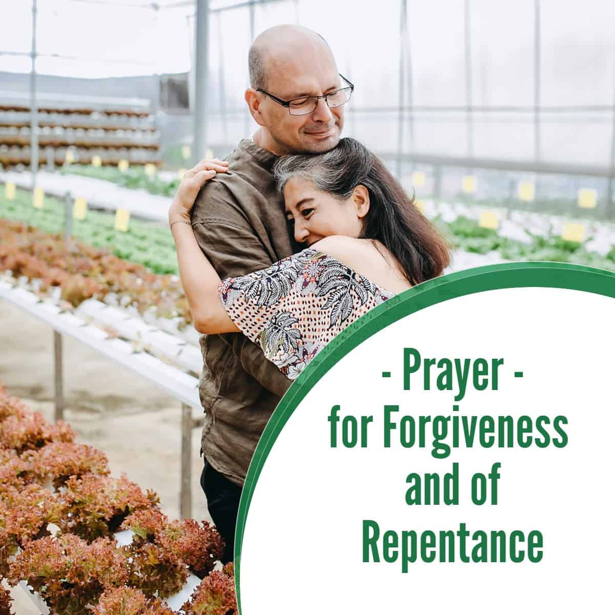 Prayer for Forgiveness and of Repentance