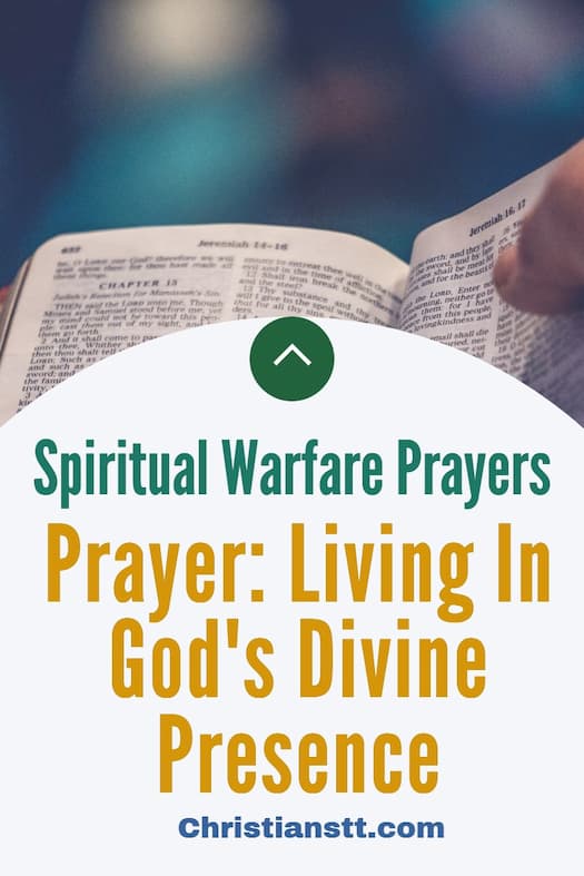 Prayer: Living In God's Divine Presence