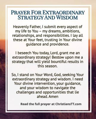 Prayer For Extraordinary Strategy And Wisdom - ChristiansTT