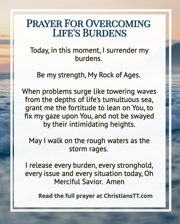 Prayer For Overcoming Life's Burdens