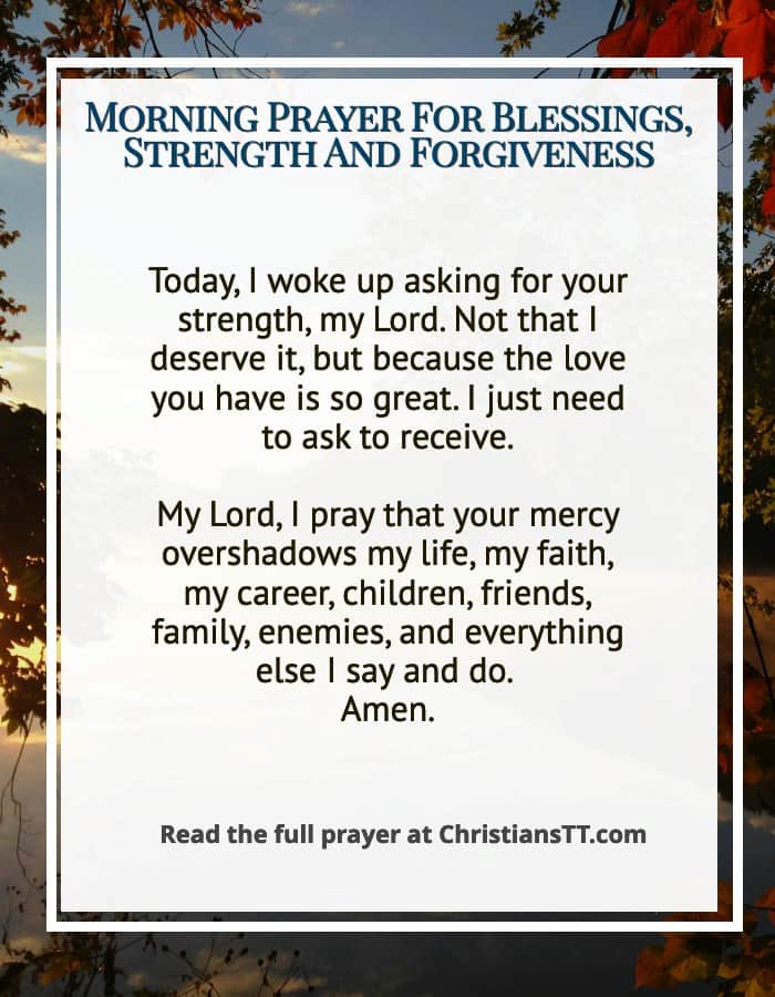 Morning Prayer For Blessings, Strength And Forgiveness