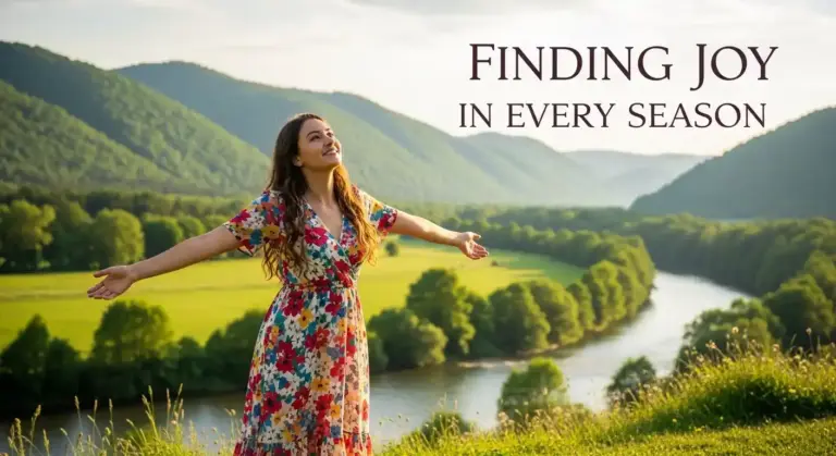 Daily Prayer For Today - Finding Joy in Every Season