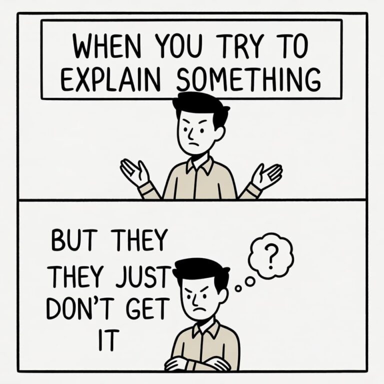 When You Feel Misunderstood