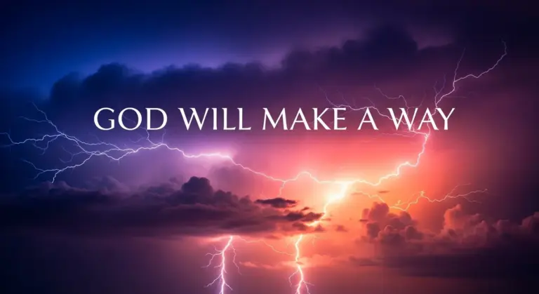 Prayer For Today Prayer: God Will Make A Way